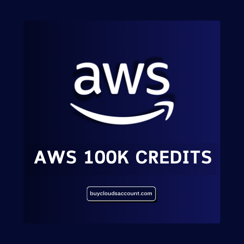 Buy AWS Account With 100K Credits